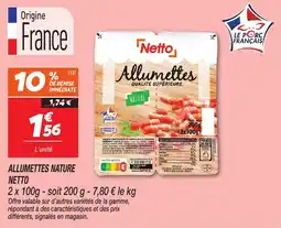Netto Allumettes nature netto offre