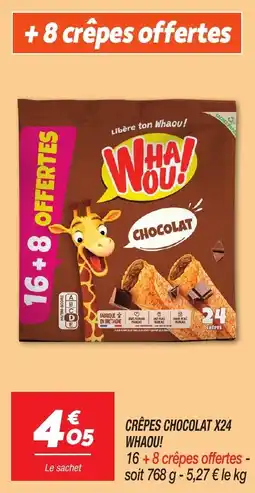 Netto Crêpes chocolat x24 whaou offre