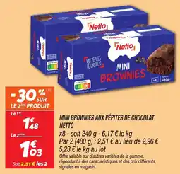 Netto Mini brownies aux pépites de chocolat netto offre