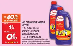 Netto Gel deboucheur soude netto offre