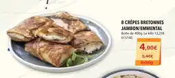 Gel 2000 8 CRÊPES BRETONNES JAMBON/EMMENTAL offre