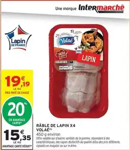 Intermarché Hyper Facile - râble de lapin x4 offre