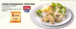 Gel 2000 CUISSES DE GRENOUILLES COUPE YOGA offre