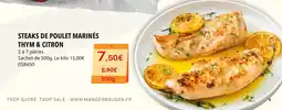 Gel 2000 STEAKS DE POULET MARINÉS THYM & CITRON offre