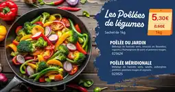 Gel 2000 Les Poêlées de légumes offre