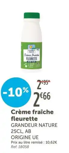 L'Eau Vive Crème fraîche fleurette offre