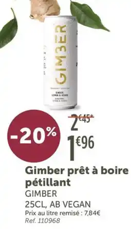 L'Eau Vive Gimber prêt à boire pétillant offre