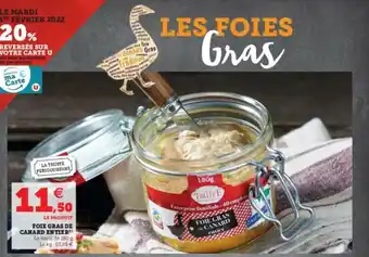 Super U Foie Gras De Canard Entier offre