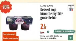 La Vie Claire Dessert soja bicouche myrtille groseille bio offre
