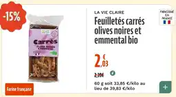 La Vie Claire Feuilletés carrés olives noires et emmental bio offre