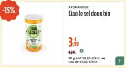 La Vie Claire Ciao le sel doux bio offre