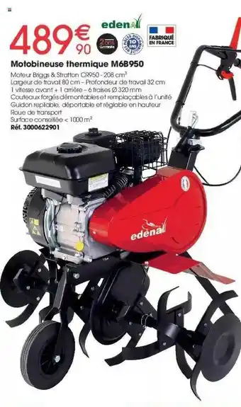 Brico Pro Motobineuse Thermique M6b950 Edenal offre