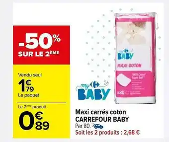 Carrefour Maxi Carrés Coton Carrefour Baby offre