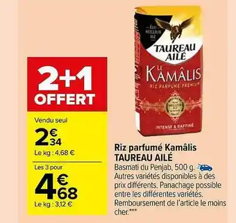 Carrefour Market Riz Parfumé Kamâlis Taureau Ailé offre