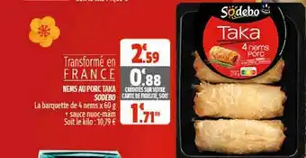 Coccimarket Nems Au Porc Taka Sodebo offre