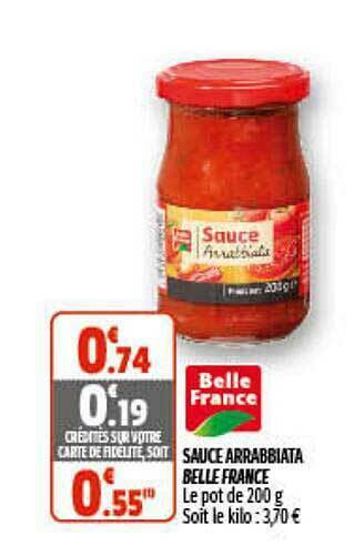 Coccimarket Sauce Arrabbiata Belle France offre