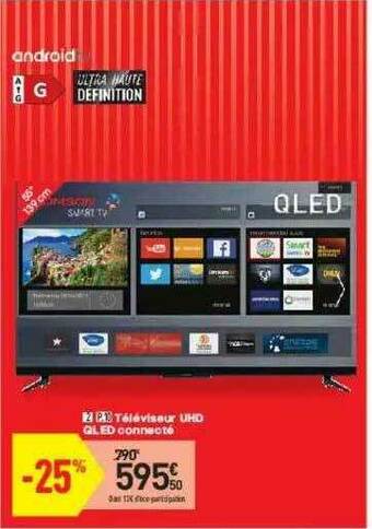 Conforama Téléviseur Uhd Qled Connecté offre
