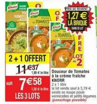 Cora x Carrefour Douceur De Tomates à La Crème Fraîche Knorr offre