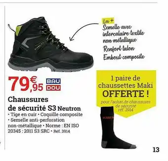 Espace emeraude Chaussures De Sécurité S3 Neutron Baudou offre