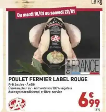 Grand Frais Poulet Fermier Label Rouge offre