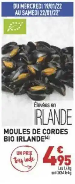 Grand Frais Moules De Cordes Bio Irlande offre