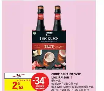 Intermarché Contact Cidre Brut Intense Loïc Raison offre
