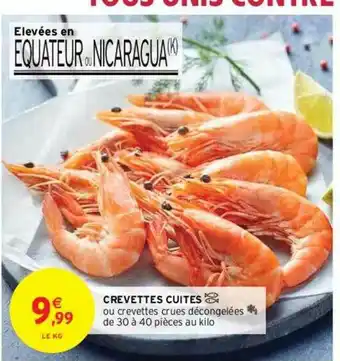 Intermarché Contact Crevettes Cuites offre