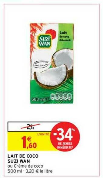Intermarché Contact Lait De Coco Suzi Wan offre