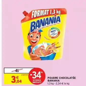 Intermarché Hyper Poudre Chocolatée Banania offre
