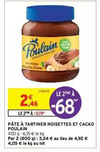 Intermarché Hyper Pâte à Tartiner Noisettes Et Cacao Poulain offre