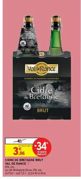 Intermarché Hyper Cidre De Bretagne Brut Val De Rance offre
