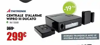 Narbonne accessoires Thitronik Centrale D'alarme Wipro Iii Ducato offre