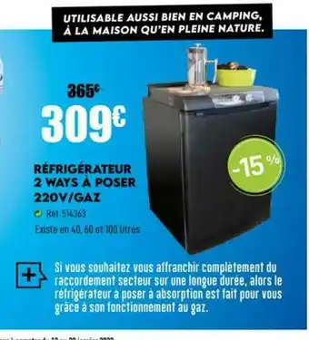 Narbonne accessoires Réfrigérateur 2 Ways à Poser 220v Gaz offre