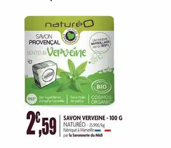 naturéO Savon Verveine - 100 G Naturéo offre