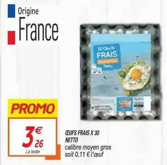 Netto Oeufs Frais X30 offre