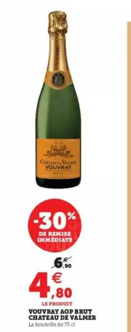 U Express Vouvray Aop Brut Château De Valmer offre