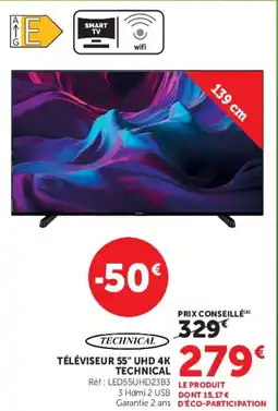 Super U TÉLÉVISEUR 55" UHD 4K TECHNICAL offre