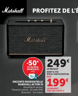 Super U ENCEINTE RESIDENTIELLE MARSHALL ACTON III offre