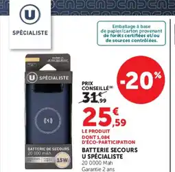 Super U BATTERIE SECOURS U SPÉCIALISTE offre