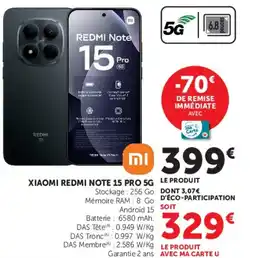 Super U XIAOMI REDMI NOTE 15 PRO 5G offre