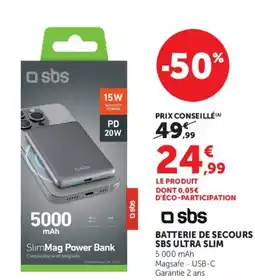 Super U BATTER SBS ULTRA SLIM IE DE SECOURS offre
