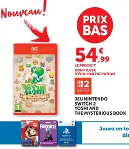 Super U JEU NINTENDO SWITCH 2 YOSHI AND THE MYSTERIOUS BOOK offre