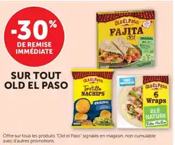 Super U SUR TOUT OLD EL PASO offre