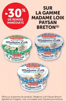 Super U SUR LA GAMME MADAME LOIK PAYSAN BRETON offre