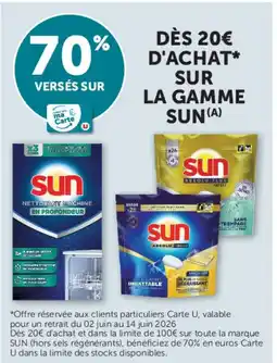 Super U DÈS 20€ D'ACHAT SUR LA GAMME SUN offre