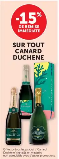 Super U SUR TOUT CANARD DUCHENE offre