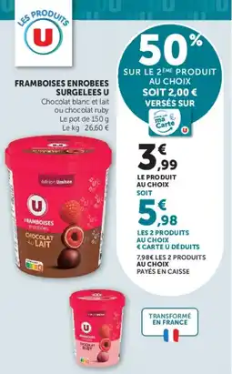 Super U FRAMBOISES ENROBEES SURGELEES U offre