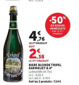 Super U BIERE BLONDE TRIPEL KARMELIET 8.4° offre