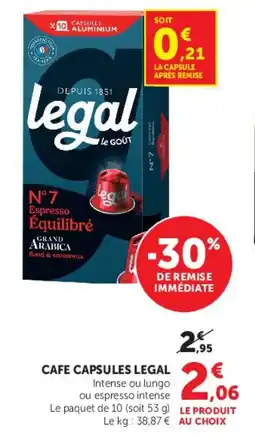 Super U CAFE CAPSULES LEGAL offre