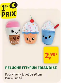 Maxi Zoo Fit+fun peluche friandise offre